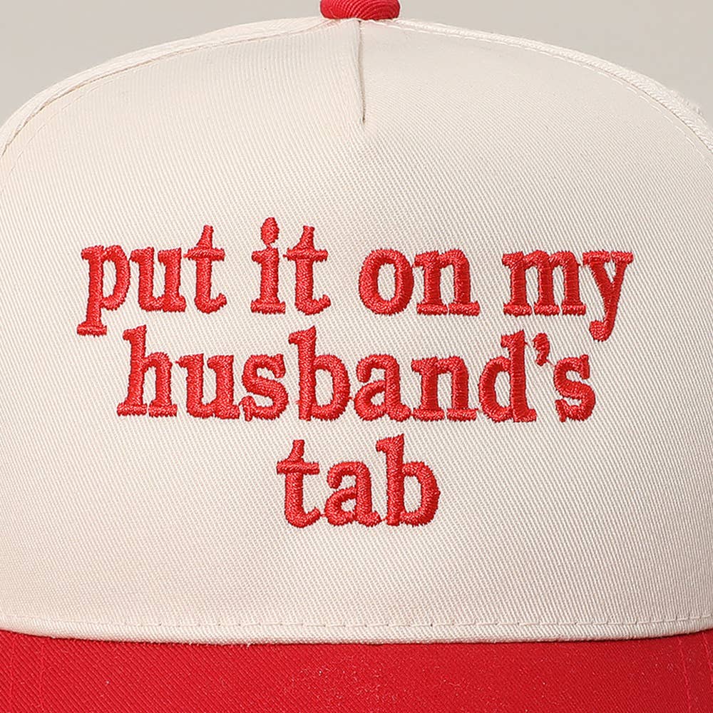 Sensibling Corp. - Wholesale Baseball Cap - Women's - PUT IT ON MY HUSBANDS TAB Embroidered Baseball Cap8