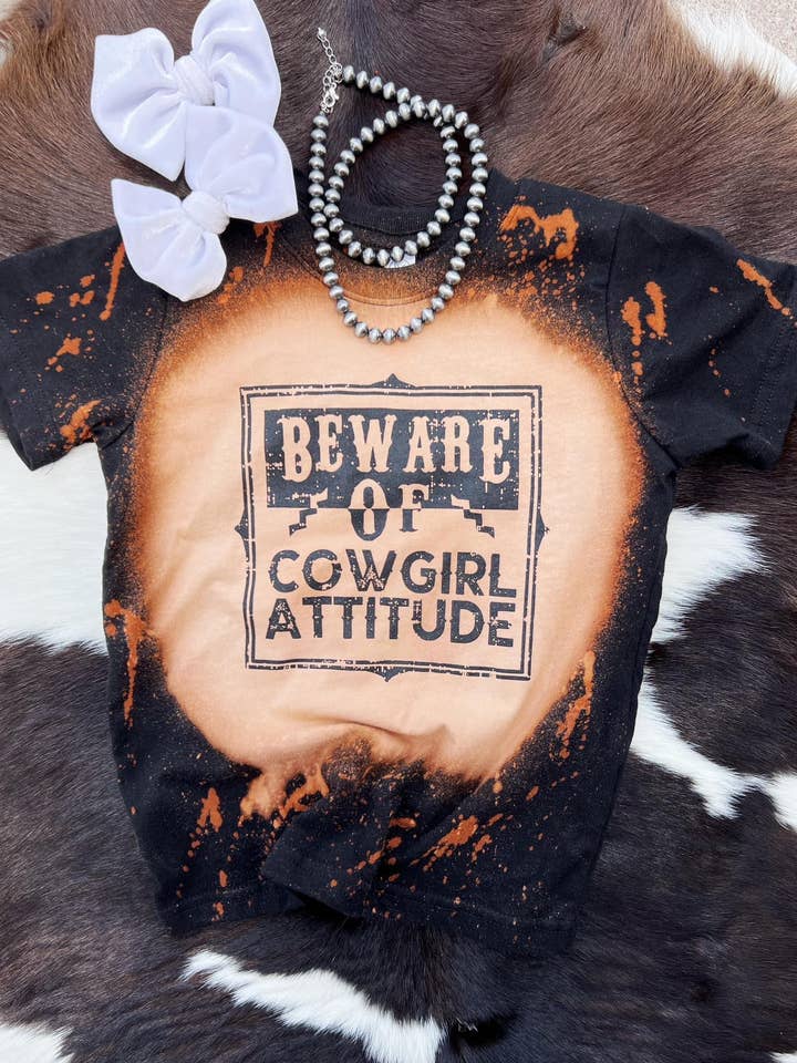 Beware of cowgirl attitude bleached for wholesale by Buckin Baby Wholesale
