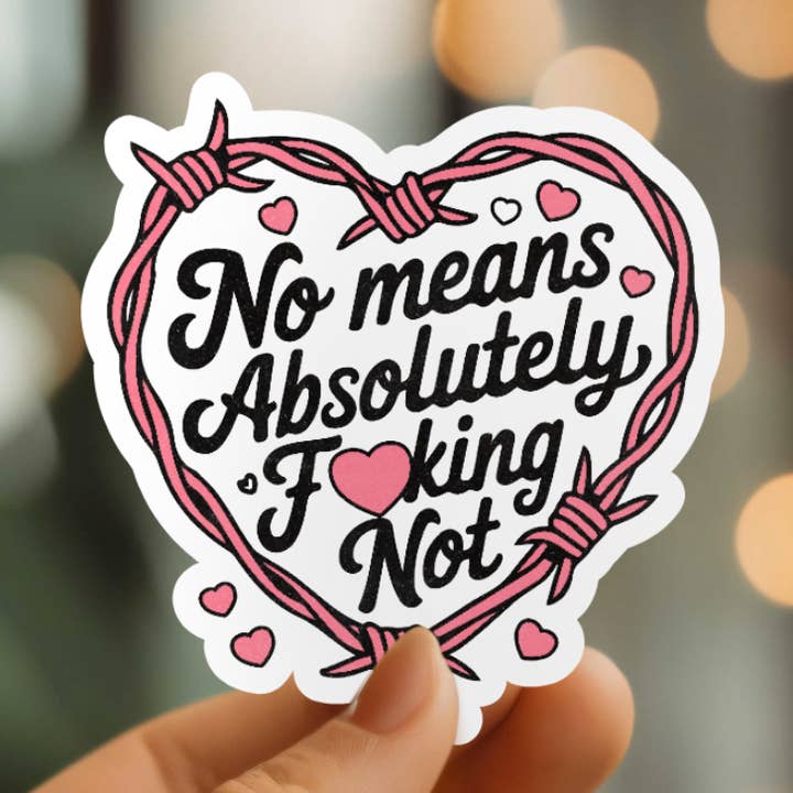 Funny Absolutely Not Vinyl Sticker for wholesale by Mystical Monkey Toes