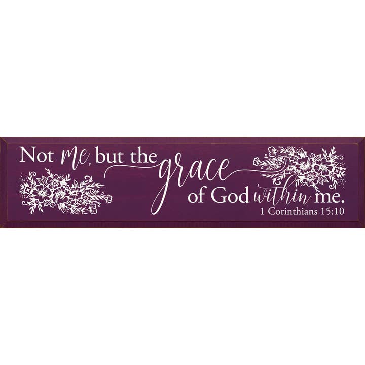 Pas moi, mais la grâce de Dieu en moi Corinthiens 15:10 pour la vente par SAWDUST CITY