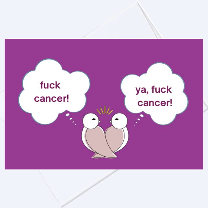 Ya, Fuck Cancer! Encouragment Support Kindness Greeting Card for wholesale by The Brightside Box