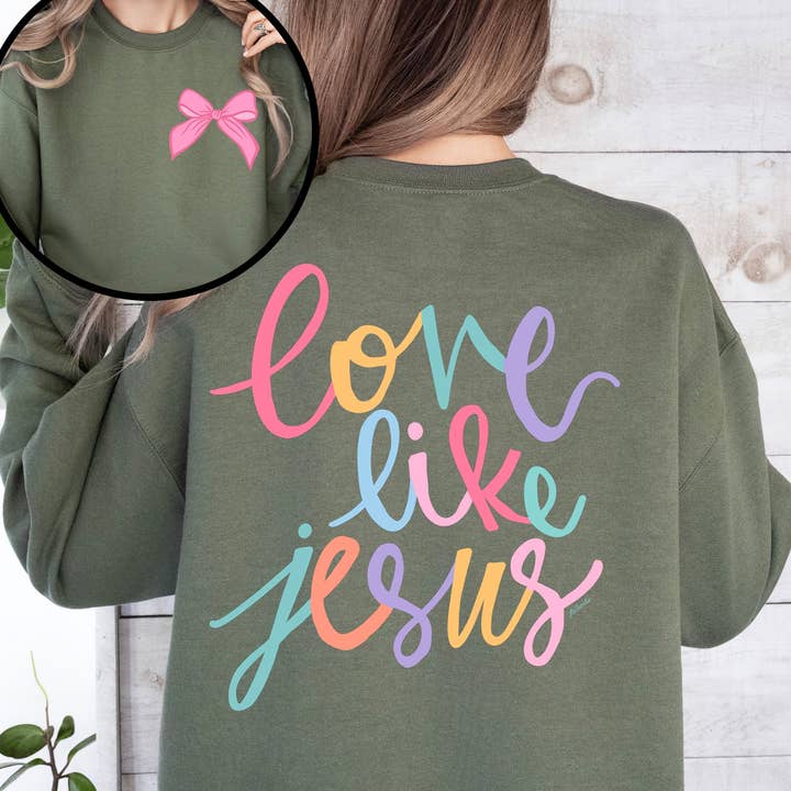 Refinery Number One LLC - Wholesale Graphic Sweatshirt - Unisex - Love Like Jesus, Pastel, Christian, Religious, Sweatshirt
