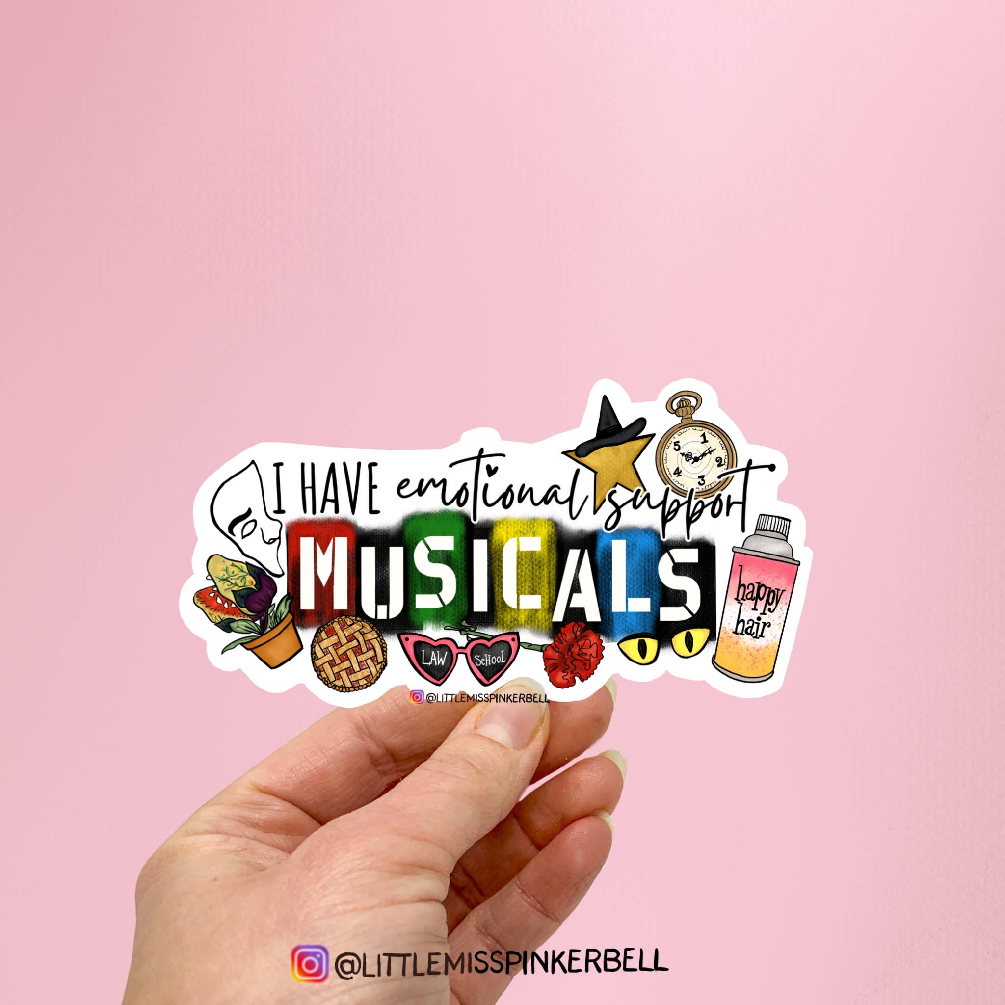 Little Miss PinkerBell - Wholesale Sticker - I have Emotional Support Musicals Magnet for Theatre Lovers