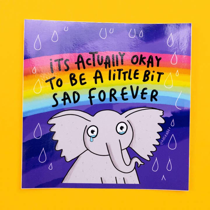 It's Okay To Be Sad Vinyl Stickers for wholesale by Katie Abey