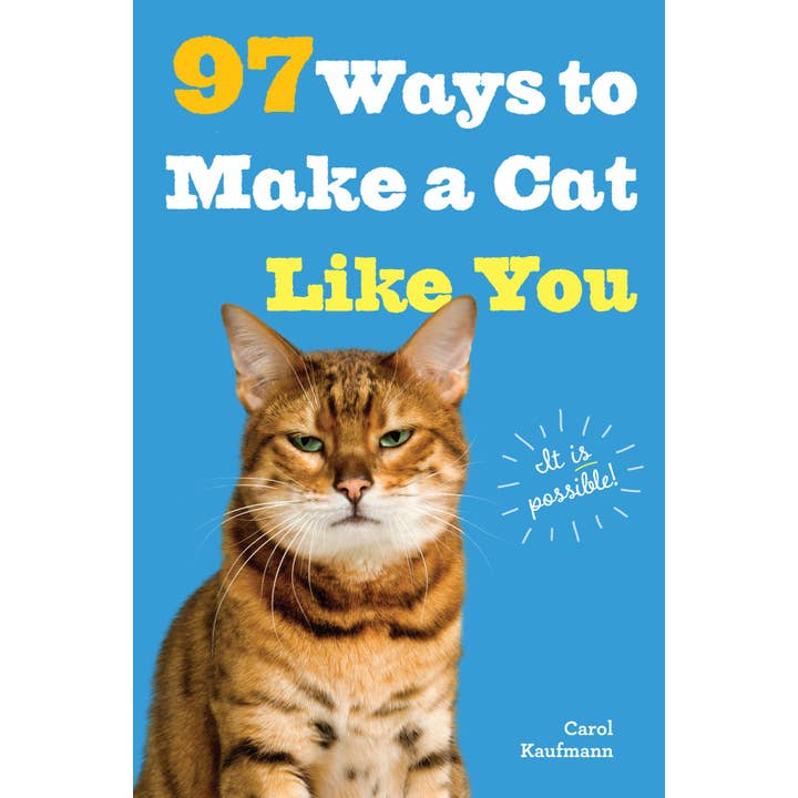 97 Ways to Make a Cat Like You for wholesale by Hachette Book Group