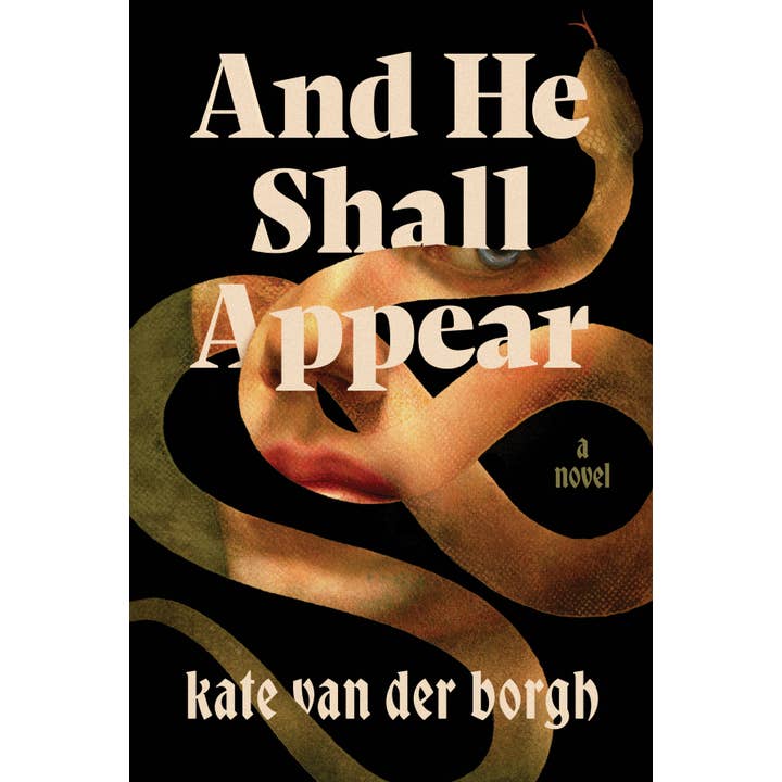 And He Shall Appear by Kate van der Borgh for wholesale by Hachette Book Group