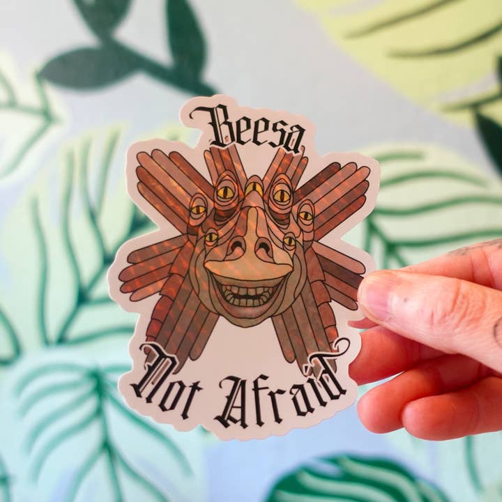 Pegatina Prismática Divertida "Beesa Not Afraid" – Jar Jar Binks Bíblicamente Preciso – Calcomanía de Vinilo para Portátiles, Diarios o Botellas de Agua para venta al por mayor de Two Cats Creatives