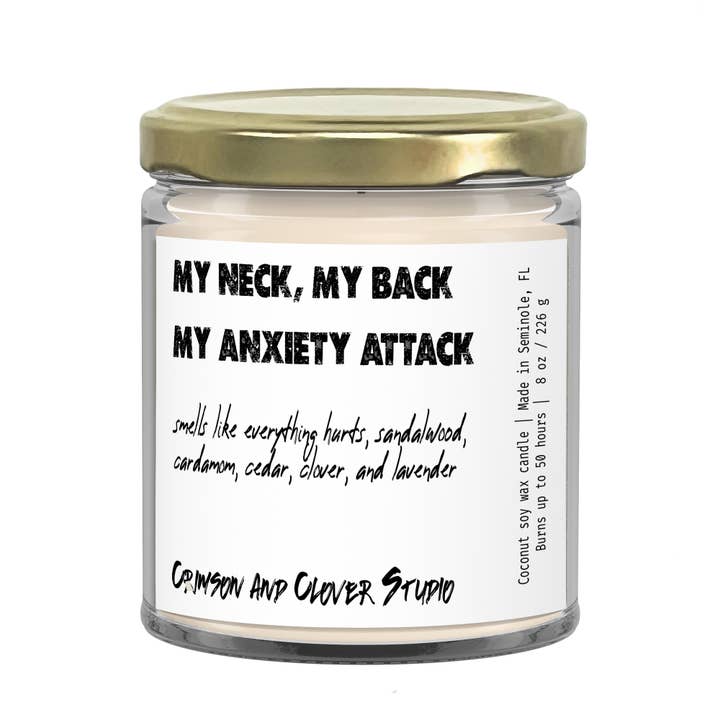 My Neck, My Back, My Anxiety Attack Funny Candle for wholesale by Crimson and Clover Studio