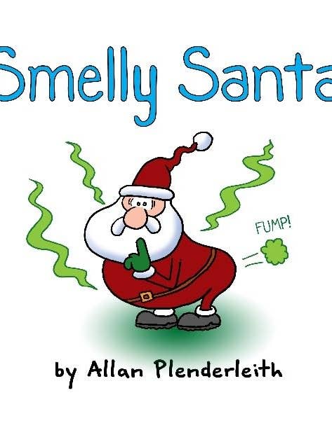 Smelly Santa by Allan Plenderleith for wholesale by Boon Books