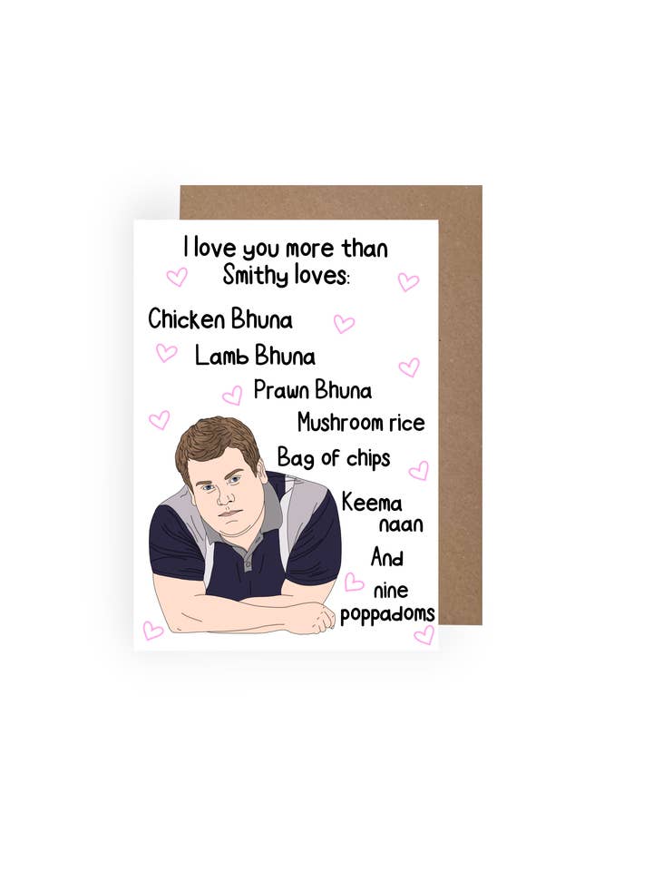 Smithy Indian Order Gavin and Stacey Valentine’s Day Card for wholesale by Made By Maddocks