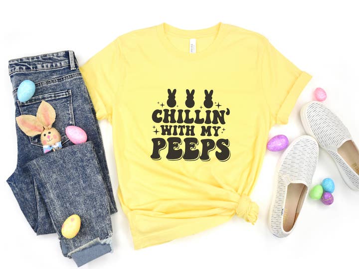 Chillin' with my Peeps Funny Easter shirt for wholesale by Stiles Tee Co.