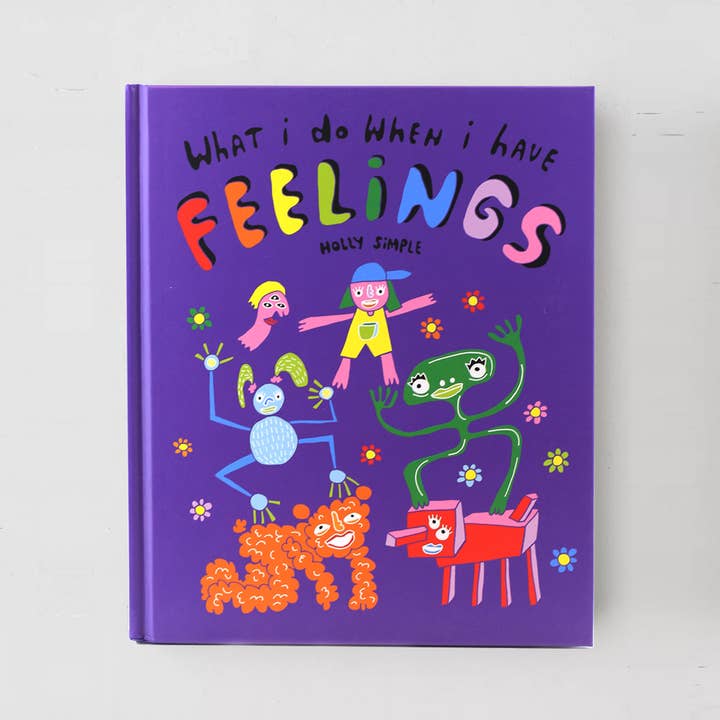 Holly Simple - Wholesale Book - Kids - What I Do When I Have Feelings Hardcover Book