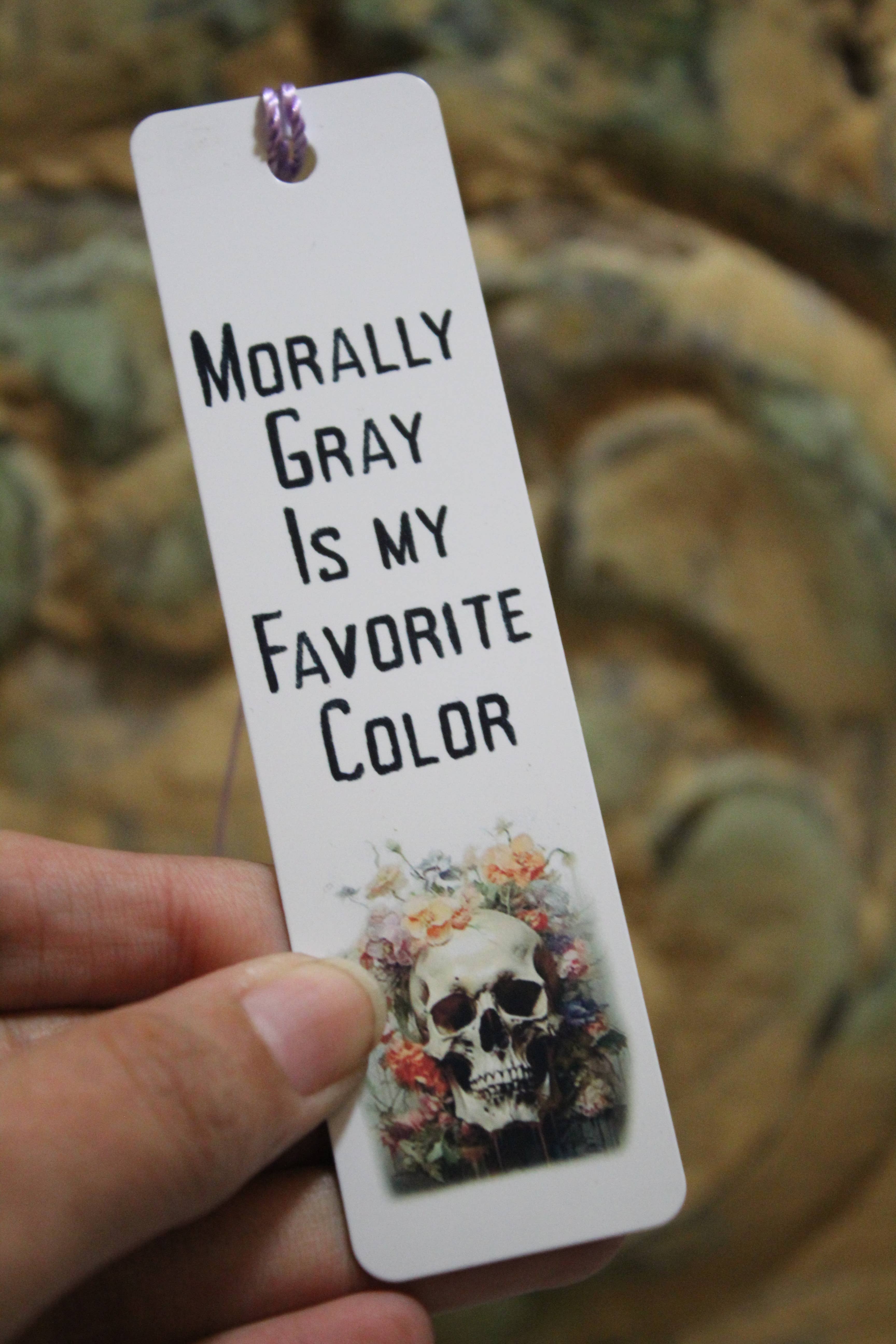 Raven Design - Wholesale Bookmark - Morally Gray Is My Favorite Color // Metal Bookmark 1