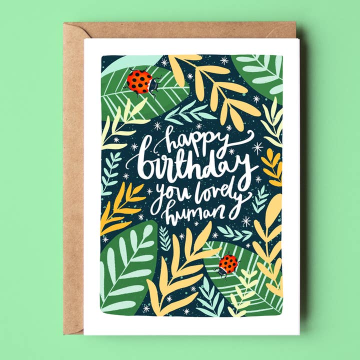 Happy Birthday Lovely Human Card for wholesale by The Sunshine Bindery