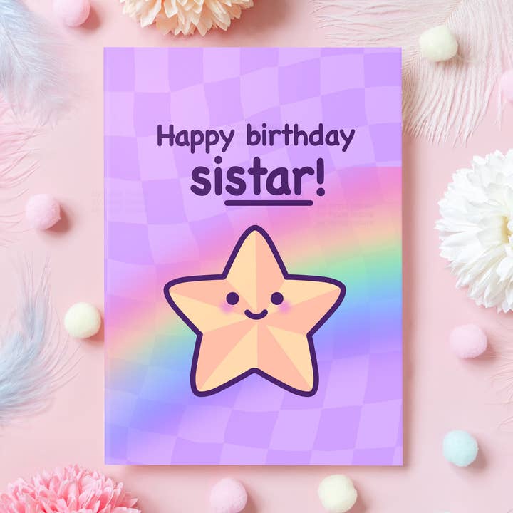 Buon compleanno Si-Star! | Simpatico biglietto di compleanno per sorella per la vendita all'ingrosso da parte di Mona Mauve • Silly Art!