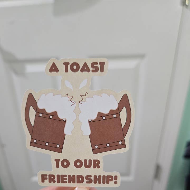 Friendship Toast Sticker for wholesale by Mushroombeansprout