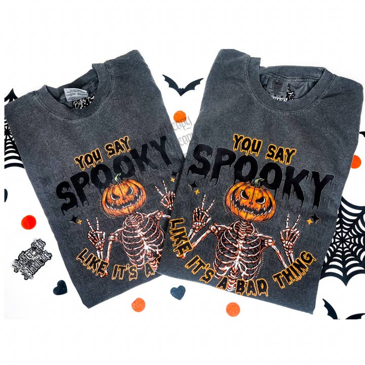 Tu dis « effrayant » comme si c'était une mauvaise chose - Chemise d'Halloween pour la vente par Better In Black Co
