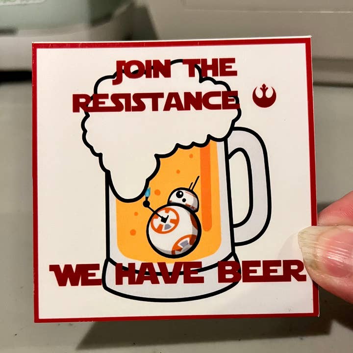 Join the Resistance, We have beer, Vinyl Sticker for wholesale by Graceful Darkness, LLC