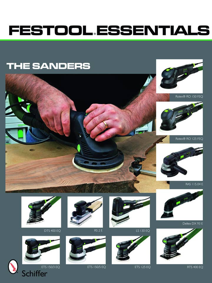 Festool® Essentials: Die Sanders für den Großhandel von Schiffer Publishing
