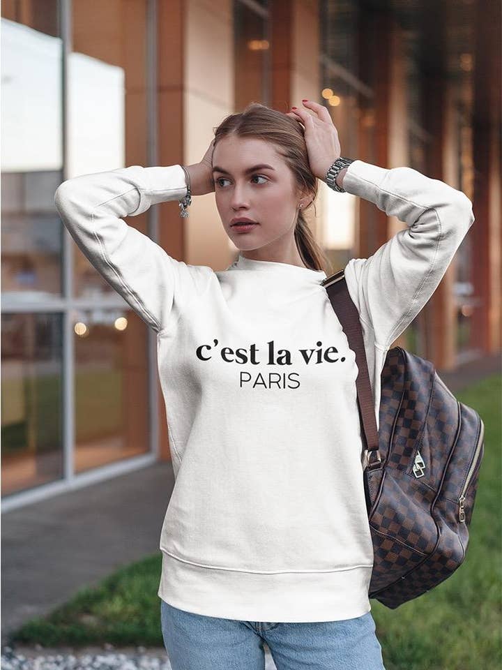 Paris, C'est La Vie Sweatshirt Women's -GoatDeals Designs for wholesale by SmartPrintsInk