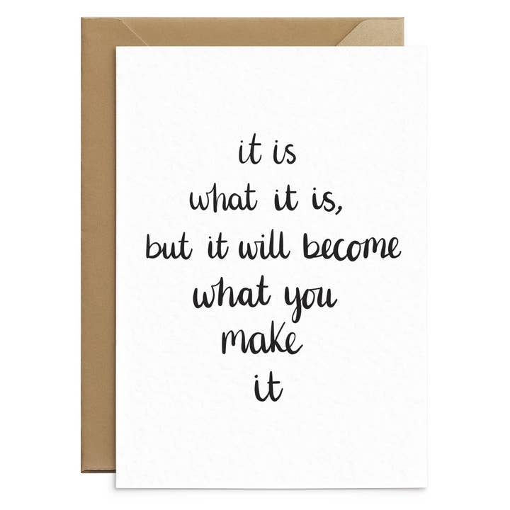 It Is What It Is Card for wholesale by Poppins & Co.