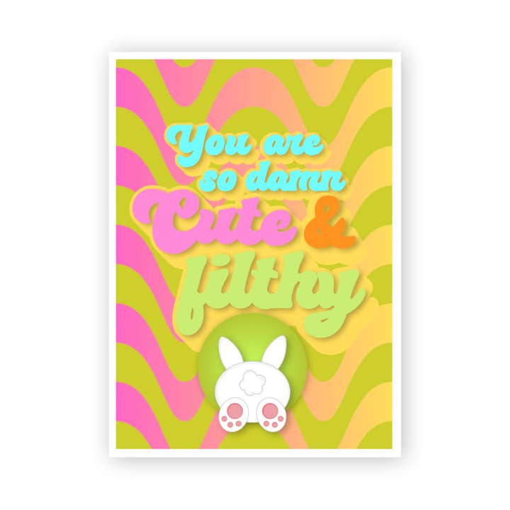 warm human - Wholesale Love Card - Naughty Greeting Card - You Are So Damn Cute and Filthy...1