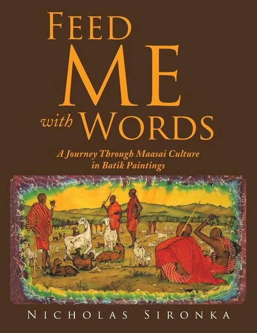 Books by splitShops - Wholesale History & Geography - Feed Me with Words: A Journey Through Maasai Culture - Paperback0