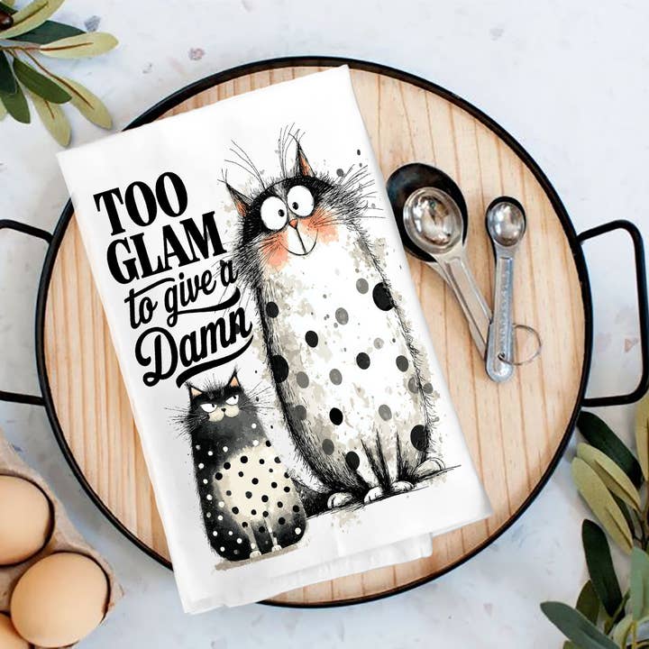 Cat Too Glam to Give a Damn Tea Towel for wholesale by Avery Lane Gifts