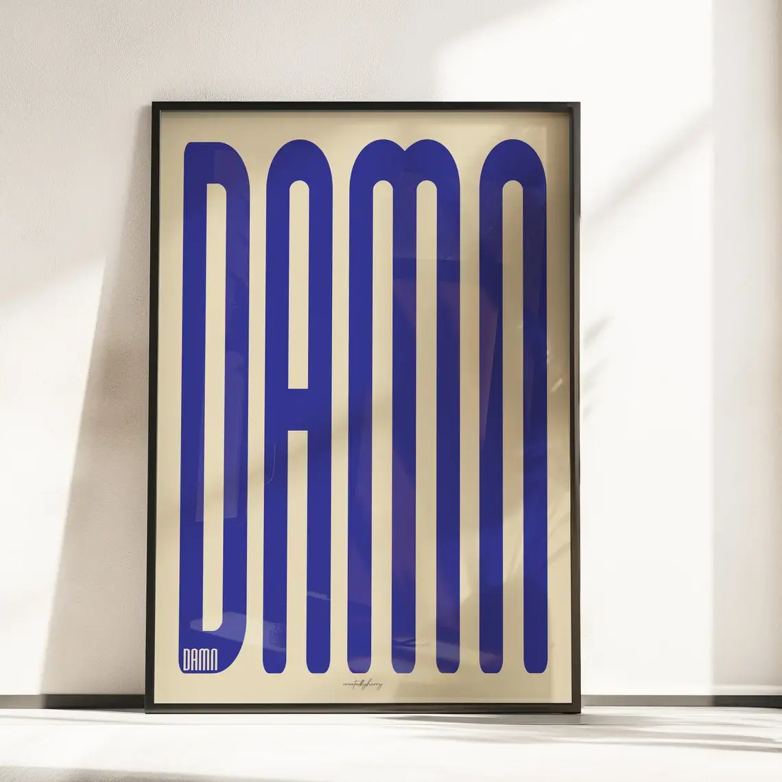 Createdbyharry - Wholesale Art Print - Damn Wall Art Print3