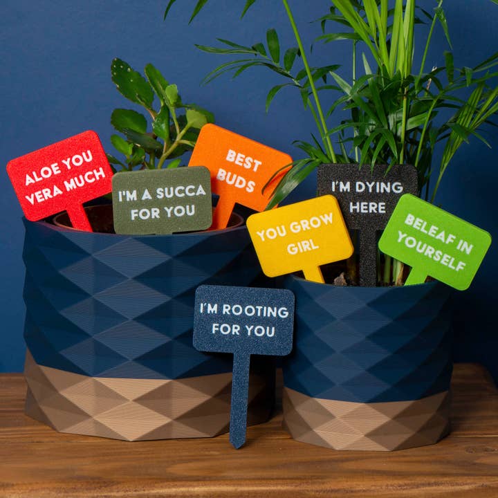 Funny Plant Markers - Plant Pot Sign Puns - Plant Lovers for wholesale by Vantage 3D Prints