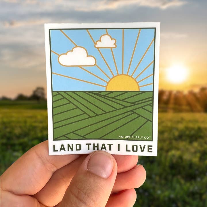 Nature Supply Co - Wholesale Sticker - Land That I Love Sticker – Gift Idea2