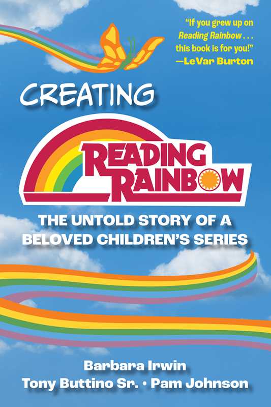 Simon & Schuster - Wholesale Arts & Entertainment - Creating Reading Rainbow by Barbara Irwin0
