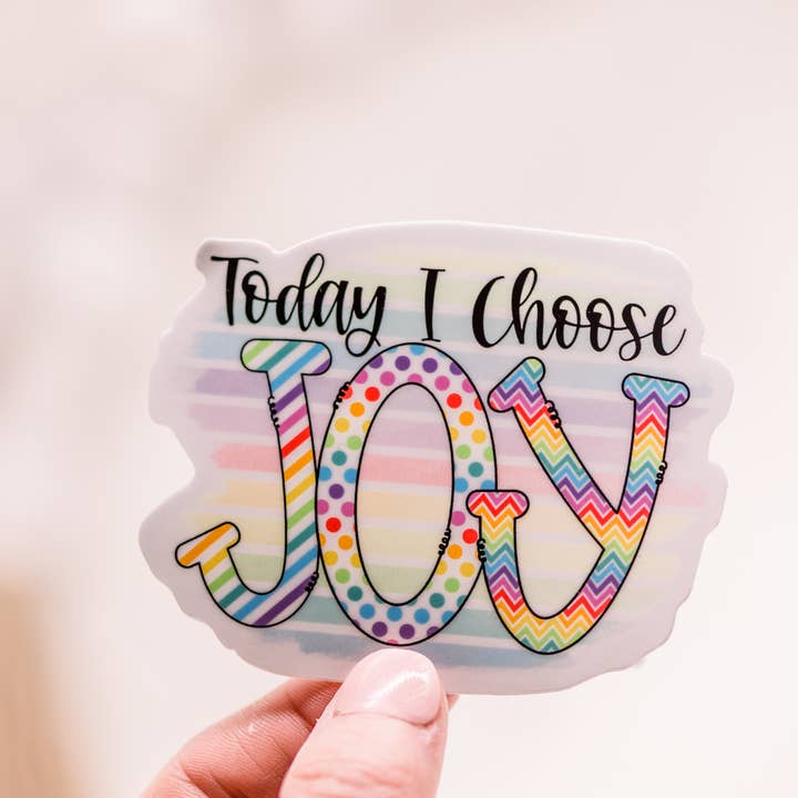 Savannah and James Co - Wholesale Sticker - Today I Choose Joy, Vinyl Sticker, 3x3 in