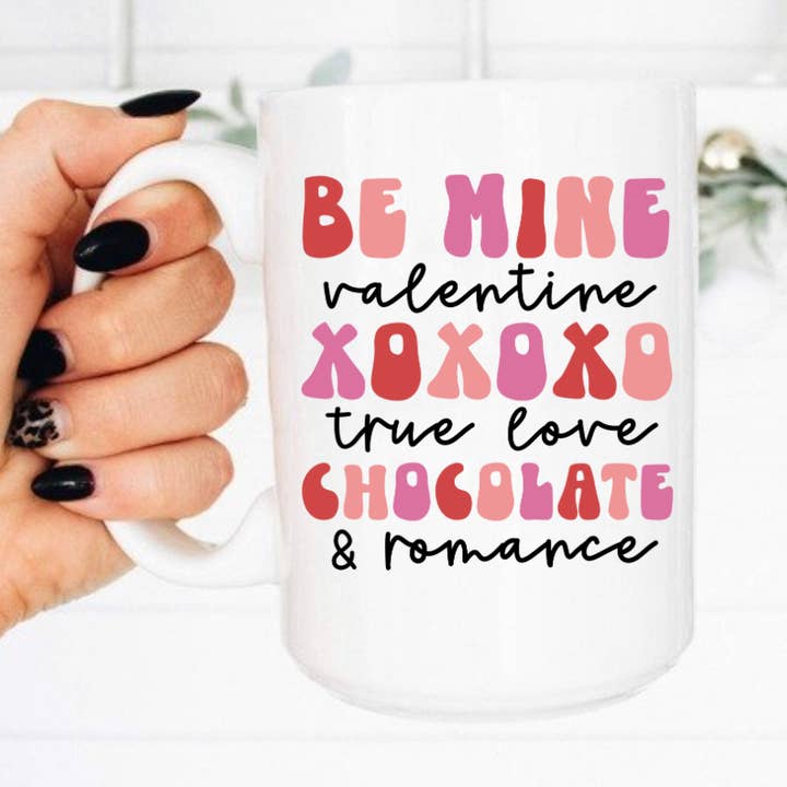 Valentines Day | Chocolate | Be Mine| Ceramic Mug for wholesale by Boho Sips