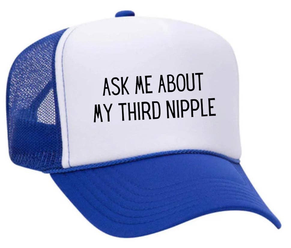 Inappropriate Trucker Hats - Wholesale Trucker Hat - Unisex - Ask Me About My Third Nipple Trucker Hat10