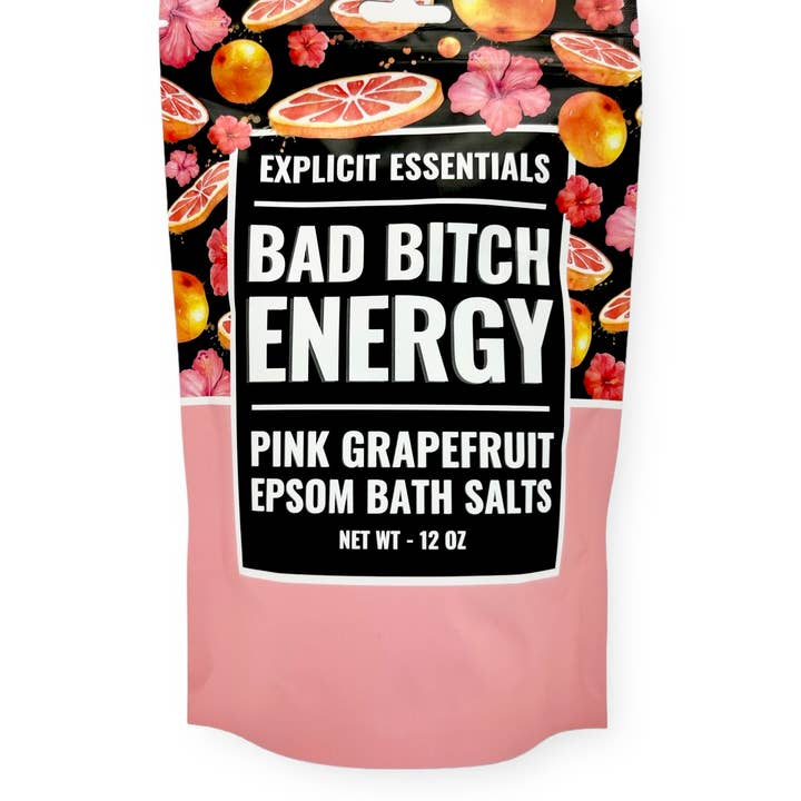 Explicit Essentials - Wholesale Bath Salts - Bad Bitch Energy Bath Salts 12oz Bag