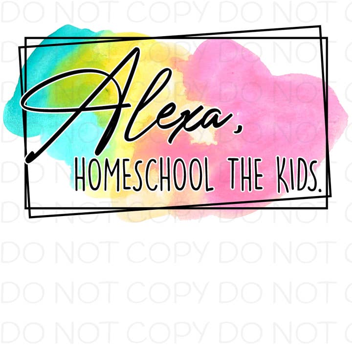 Alexa Homeschool The Kids Transfer Sheet for wholesale by PLT Wholesale
