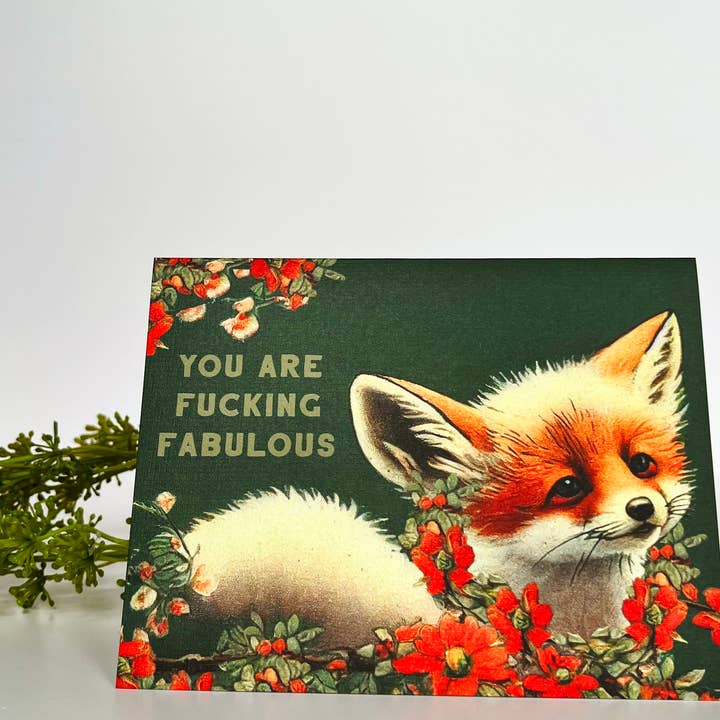 The Coin Laundry - Wholesale Love Card - You are Fucking Fabulous Fox - Funny Love Encouragement Card