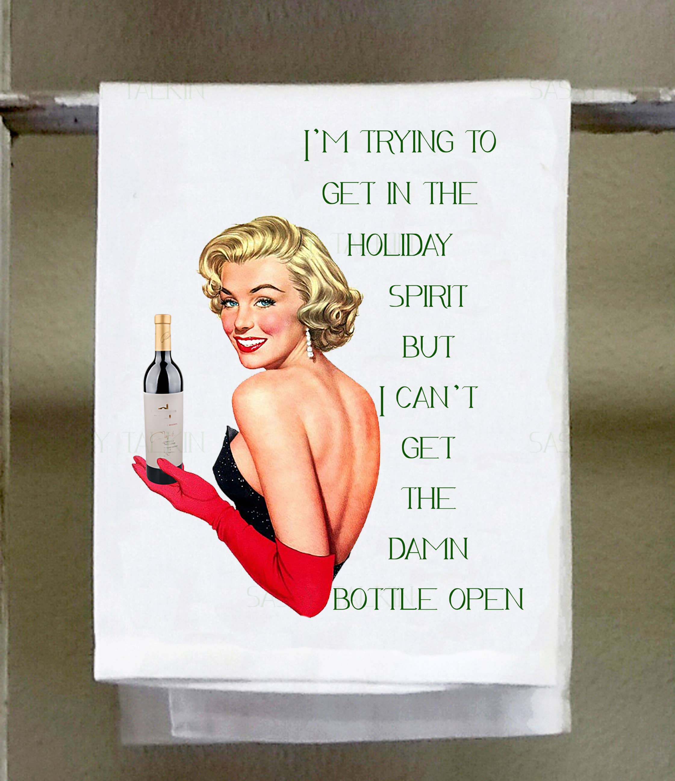 Sassy Talkin - Wholesale Tea Towel - Sassy Girl, Christmas, I'm trying to get in the holiday spirit