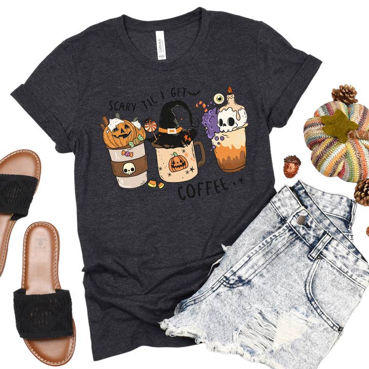 Scary till I get Coffee DTF Transfer Film for wholesale by iHeartCustoms