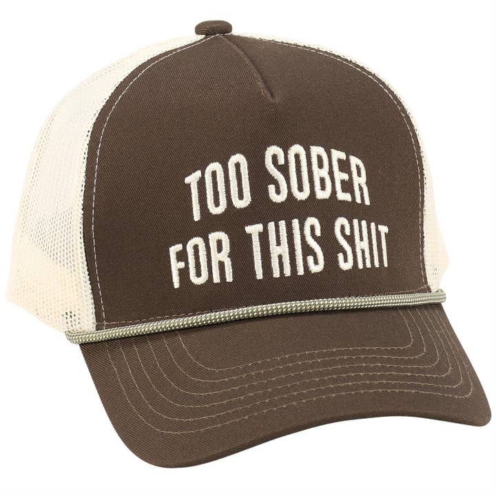 Questionables - Wholesale Trucker Hat - Unisex - Too Sober Trucker Hat