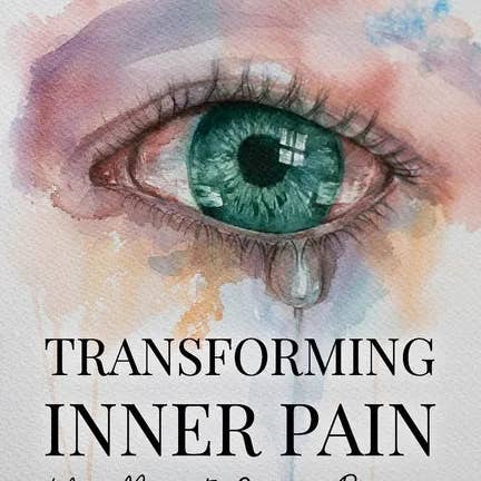 Books by splitShops - Wholesale Self-Help & Personal Development - Transforming Inner Pain: Moving Beyond the Grief and Reclaiming Your Life After Loss - Paperback