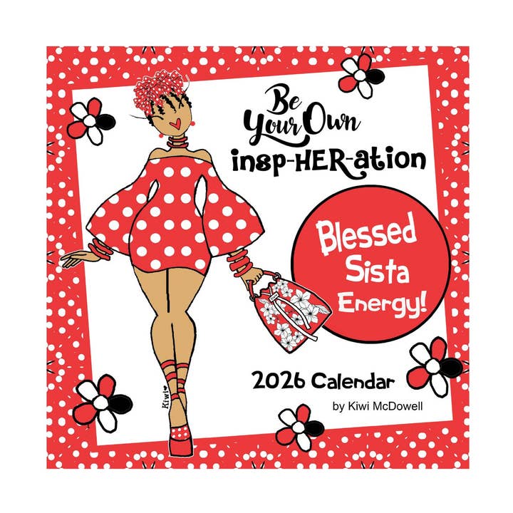 Calendrier mural 2026 Soyez votre propre Insp-HER... (par Kiwi McDowell) pour la vente par Shades of Color, LLC