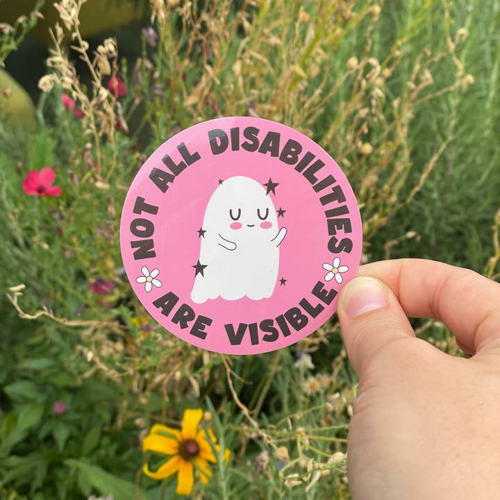 Mini Kitty Designs - Wholesale Sticker - Not All Disabilities Are Visible Sticker1