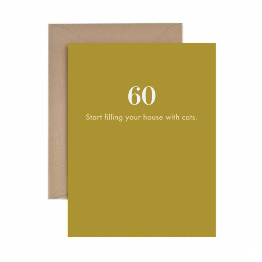 Deadpan - Wholesale Birthday Card - 60th birthday: Start filling your house with cats.0