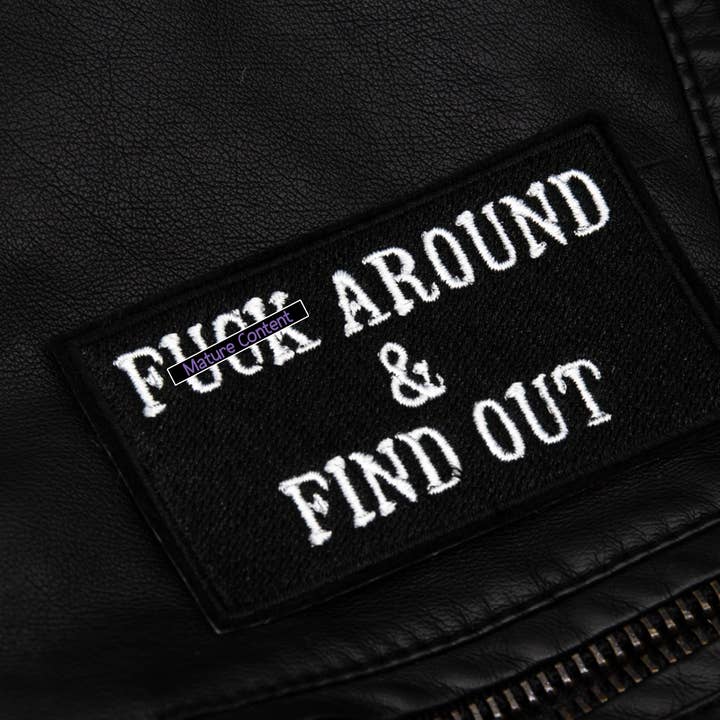 Project Pinup - Vente Écusson - Écusson brodé thermocollant F*ck Around and Find Out0