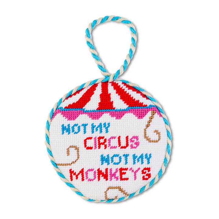 Furbish Studio - Wholesale Ornament - Needlepoint Ornament - Not My Circus