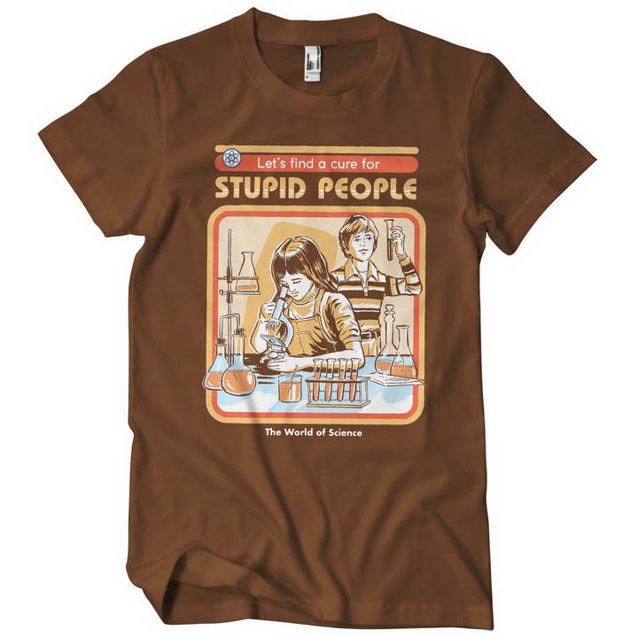 Hybris Production AB - Venta al por mayor Camiseta serigrafiada - Unisex - Camiseta Cure For Stupid People de Steven Rhodes2