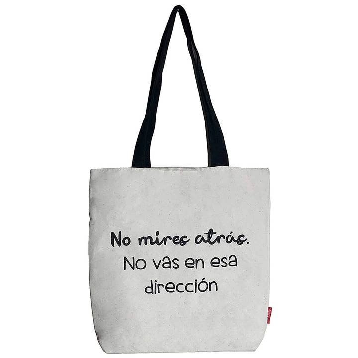 SAC FOURRE-TOUT (SAC EN TISSU) « NE REGARDEZ PAS EN ARRIÈRE. TU N'Y VAS PAS... » pour la vente par hello-bags