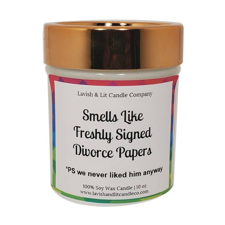 Smells Like Freshly Signed Divorce Papers - Scented Candle for wholesale by Lavish & Lit Candle Company